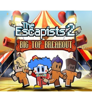 The Escapists 2 - Big Top Breakout DLC Steam Key EUROPE